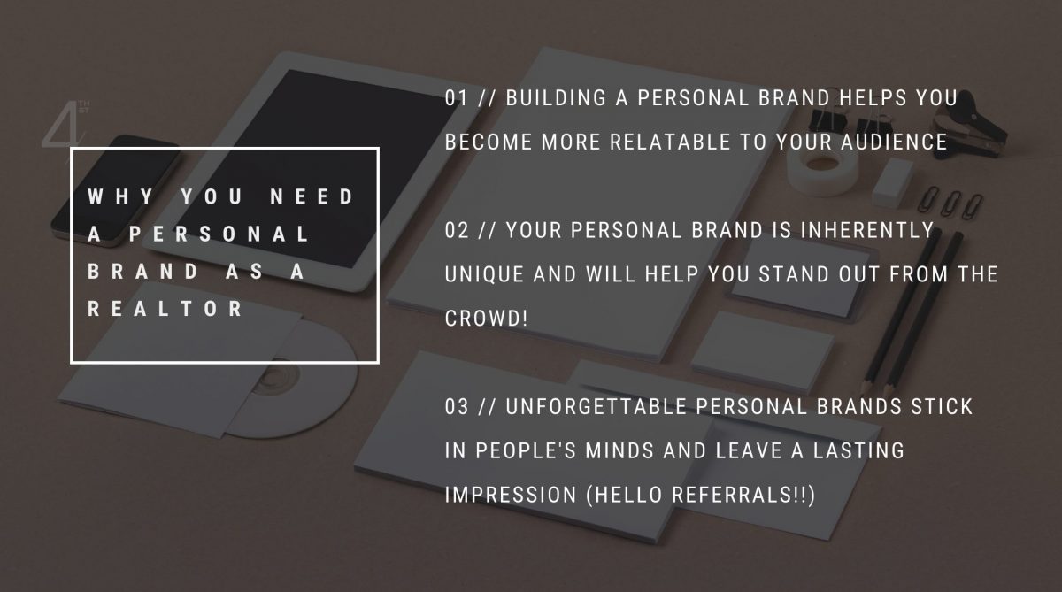 Why You Need a Personal Brand as a Realtor | FOURTH STREET CREATIVE